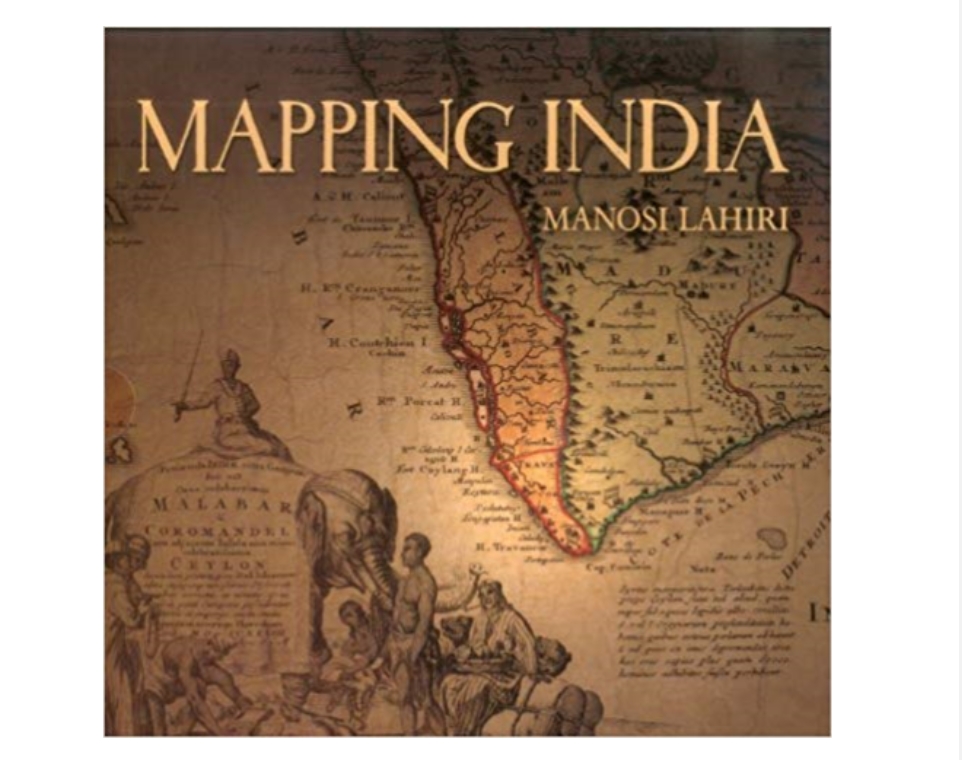 Mapping India by Manosi Lahiri — ISBN 9788189738983 | Buy at GAINA THE PRELUDE