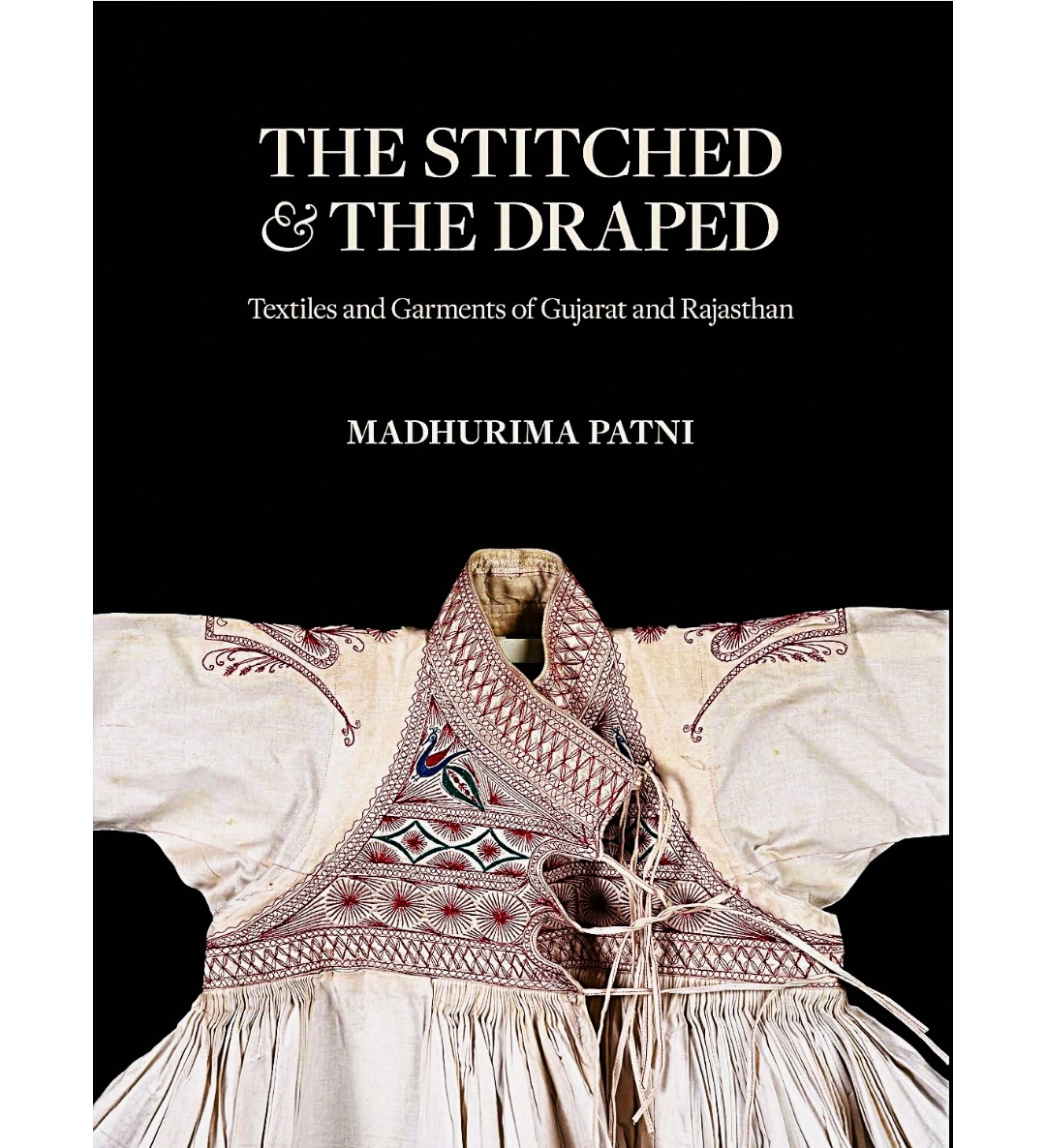 The Stitched & The Draped by Madhurima Patni — ISBN 9789347762819 | GAINA THE PRELUDE