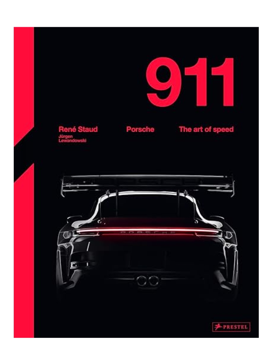 Porsche 911: The Art of Speed by René Staud — ISBN 9783791391816 | GAINA THE PRELUDE