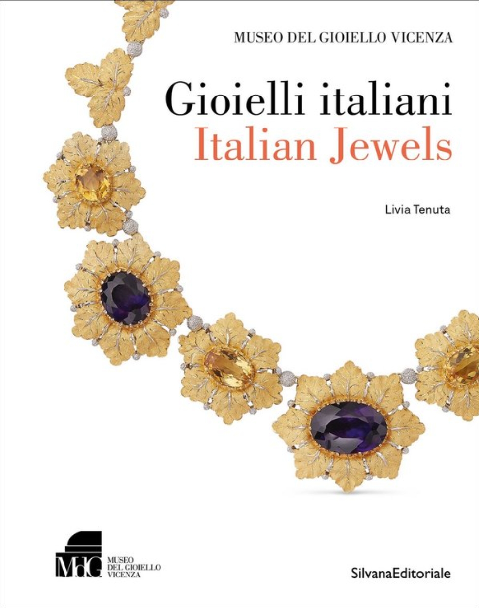Gioielli italiani-Italian jewels. by Livia Tenuta — ISBN 9788836646463 | Buy at GAINA THE PRELUDE