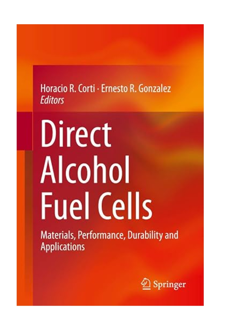 DIRECT ALCOHOL FUEL CELLS: MATERIALS, PERFORMANCE, DURABILITY AND APPLICATIONS — ISBN 9789400777071 | Buy at GAINA THE PRELUDE