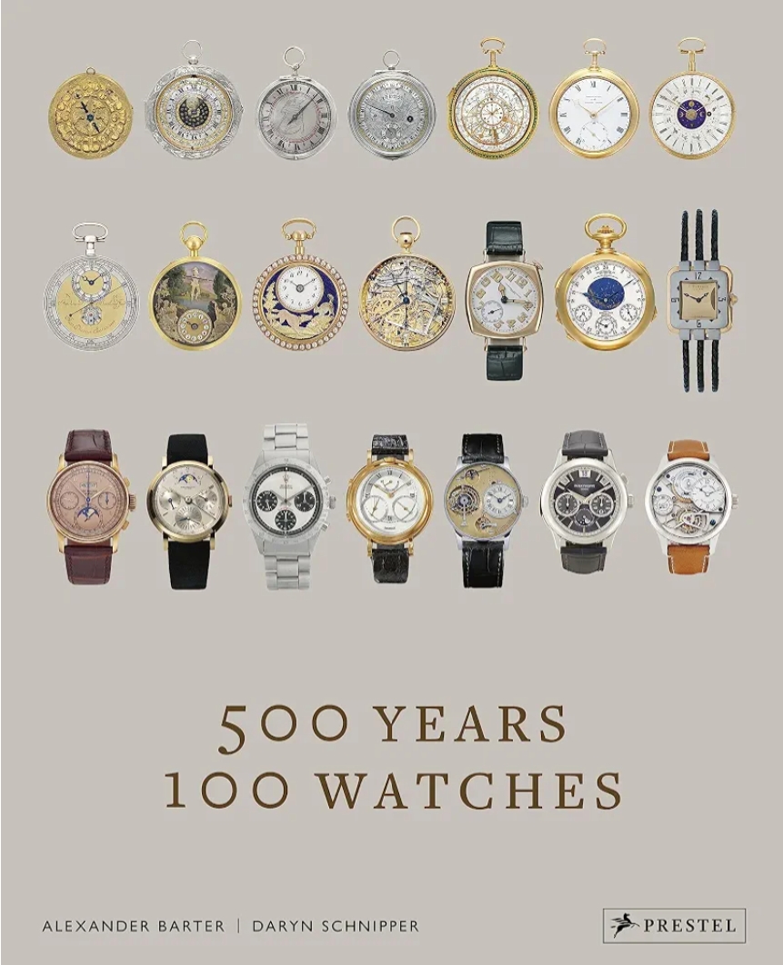 500 Years, 100 Watches by Alexander Barter  — ISBN 9783791379753 | Buy at GAINA THE PRELUDE