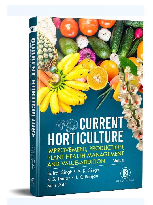 Current Horticulture by Balraj Singh, AK Singh, BS Tomat — ISBN 9789390757428 | GAINA THE PRELUDE