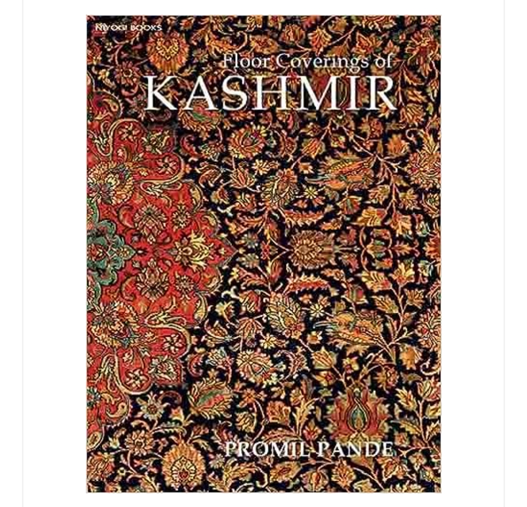 Floor Coverings From Kashmir: Kaleen Carpets, Namdah, Gabba, Ari Rugs And Wagoo Mats (H.B) by Promil Pande — ISBN 9788196405342 | Buy at GAINA THE PRELUDE