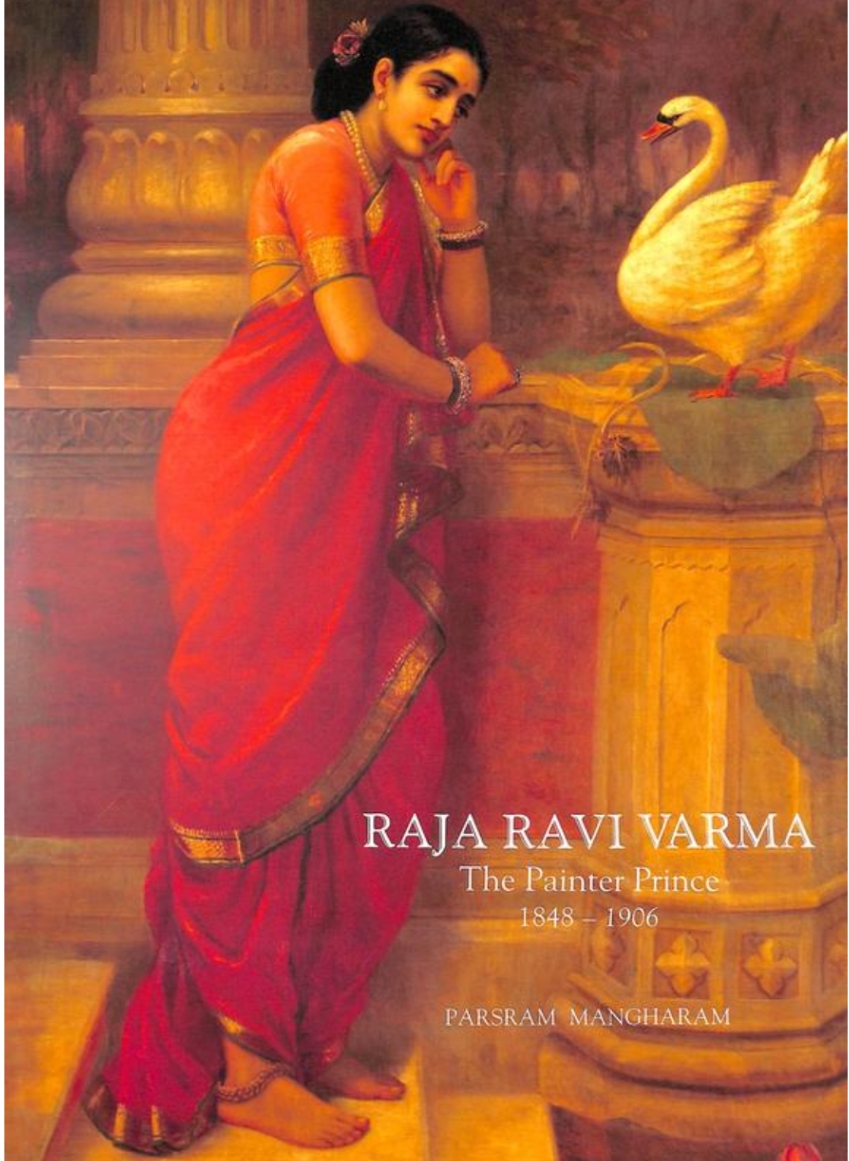 RAJA RAVI VARMA The Painter Prince 1848 - 1906 Classic Volume HB. — ISBN 9788190157605 | GAINA THE PRELUDE