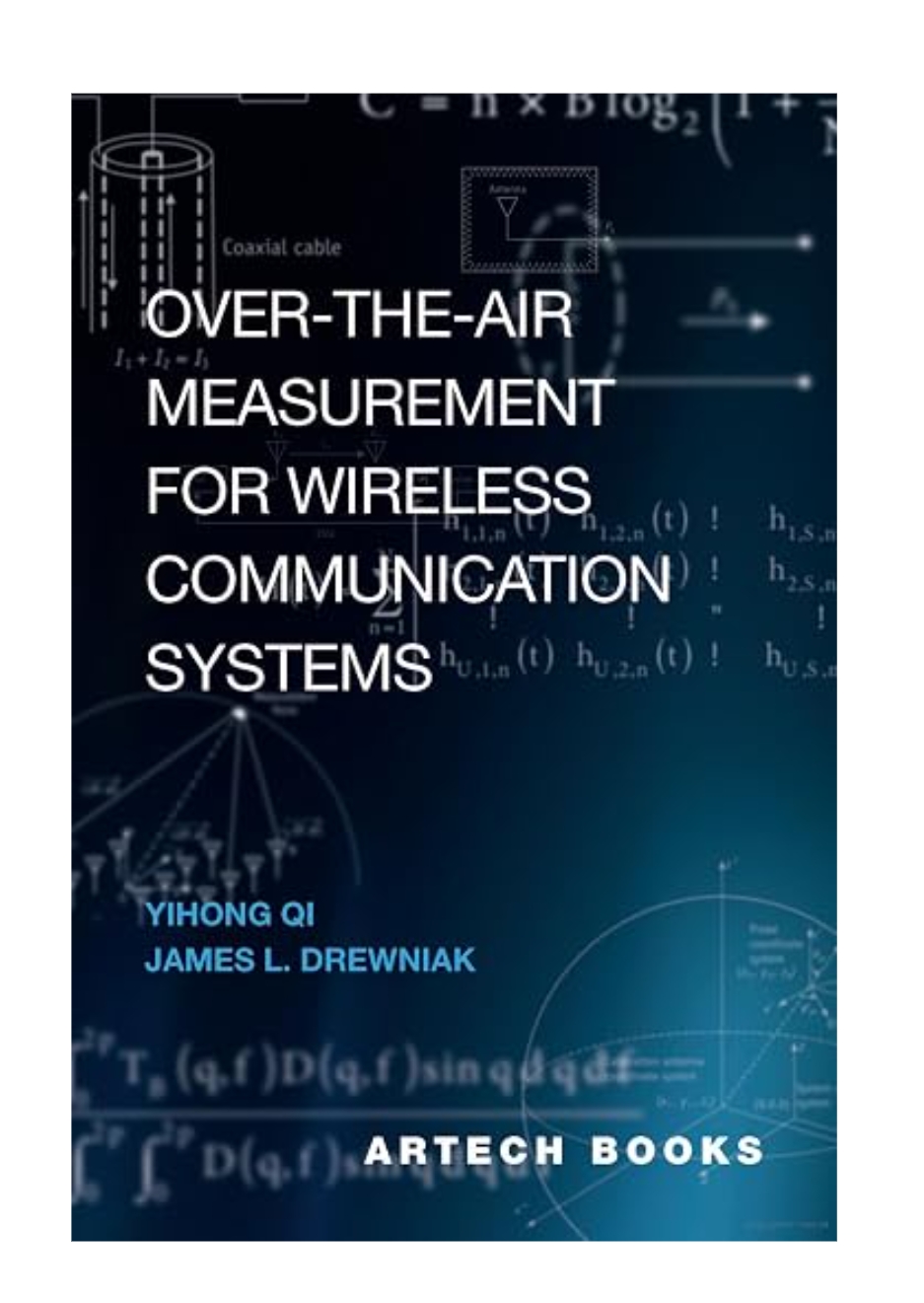 OVER THE AIR MEASUREMENT FOR WIRELESS COMMUNICATION SYSTEMS — ISBN 9781630819958 | GAINA THE PRELUDE