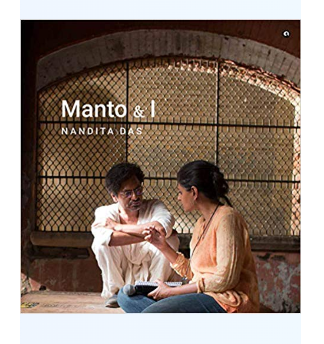 Manto And I by Nandita Das  — ISBN 9788194365747 | Buy at GAINA THE PRELUDE
