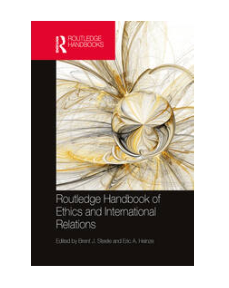 ROUTLEDGE HANDBOOK OF ETHICS AND INTERNATIONAL RELATIONS — ISBN 9781138840201 | Buy at GAINA THE PRELUDE