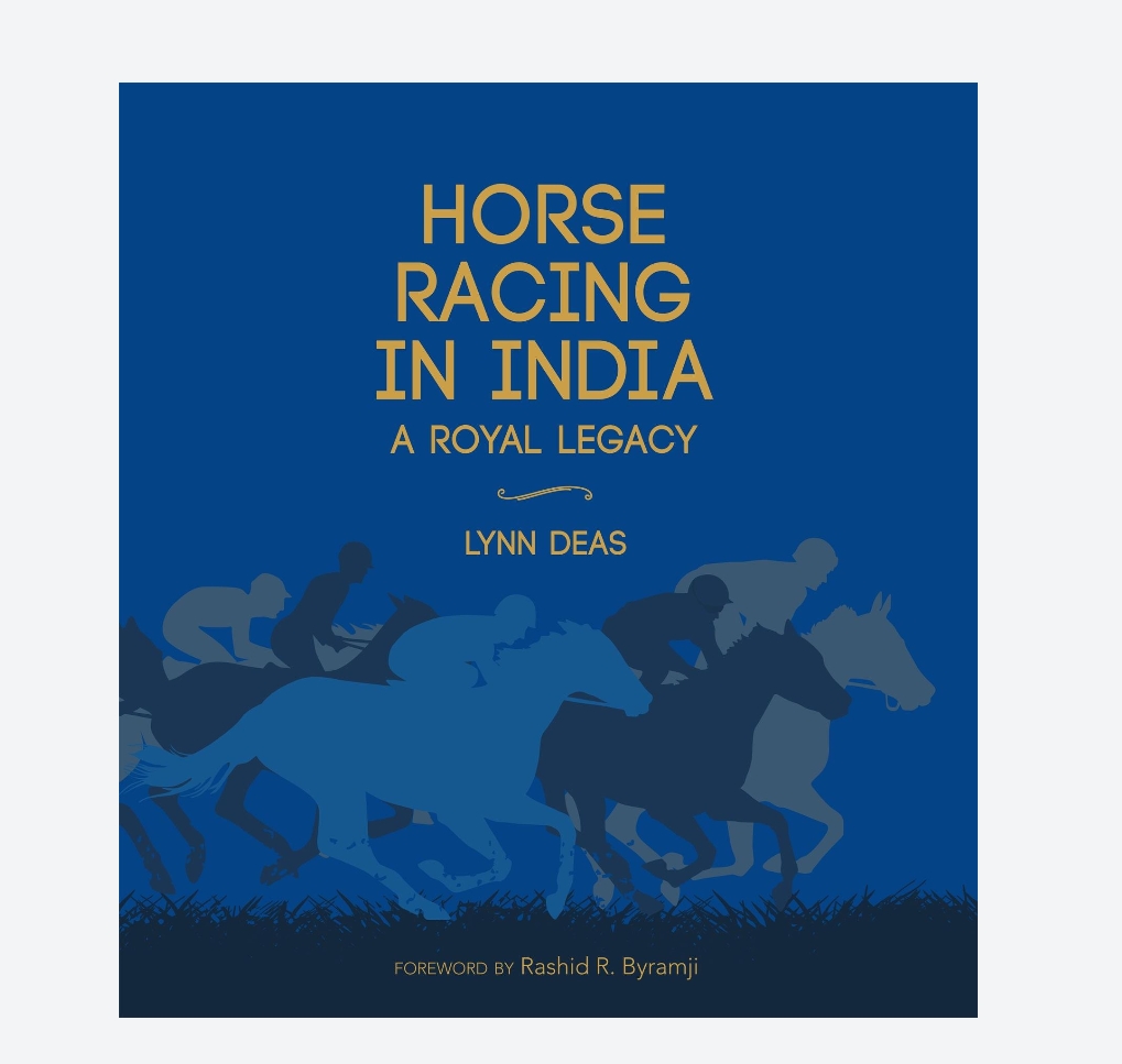 Horse Racing in India: A Royal Legacy by Lynn Deas — ISBN 9789385285233 | Buy at GAINA THE PRELUDE
