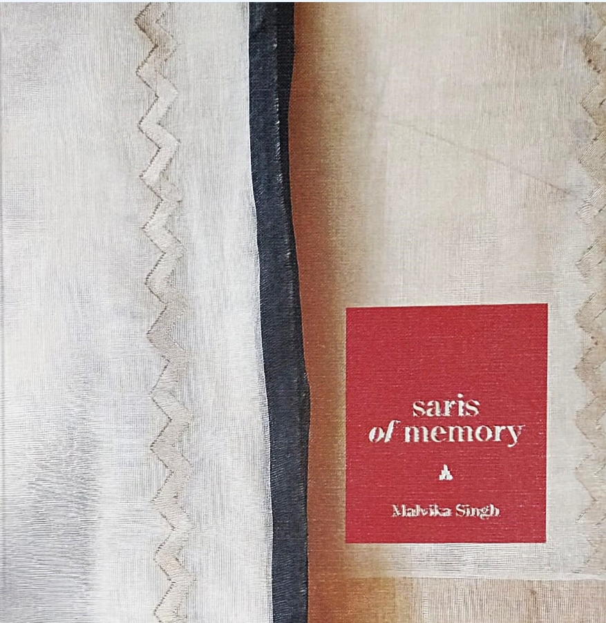 SARIS OF MEMORY by Malvika Singh — ISBN 9788192158686 | GAINA THE PRELUDE