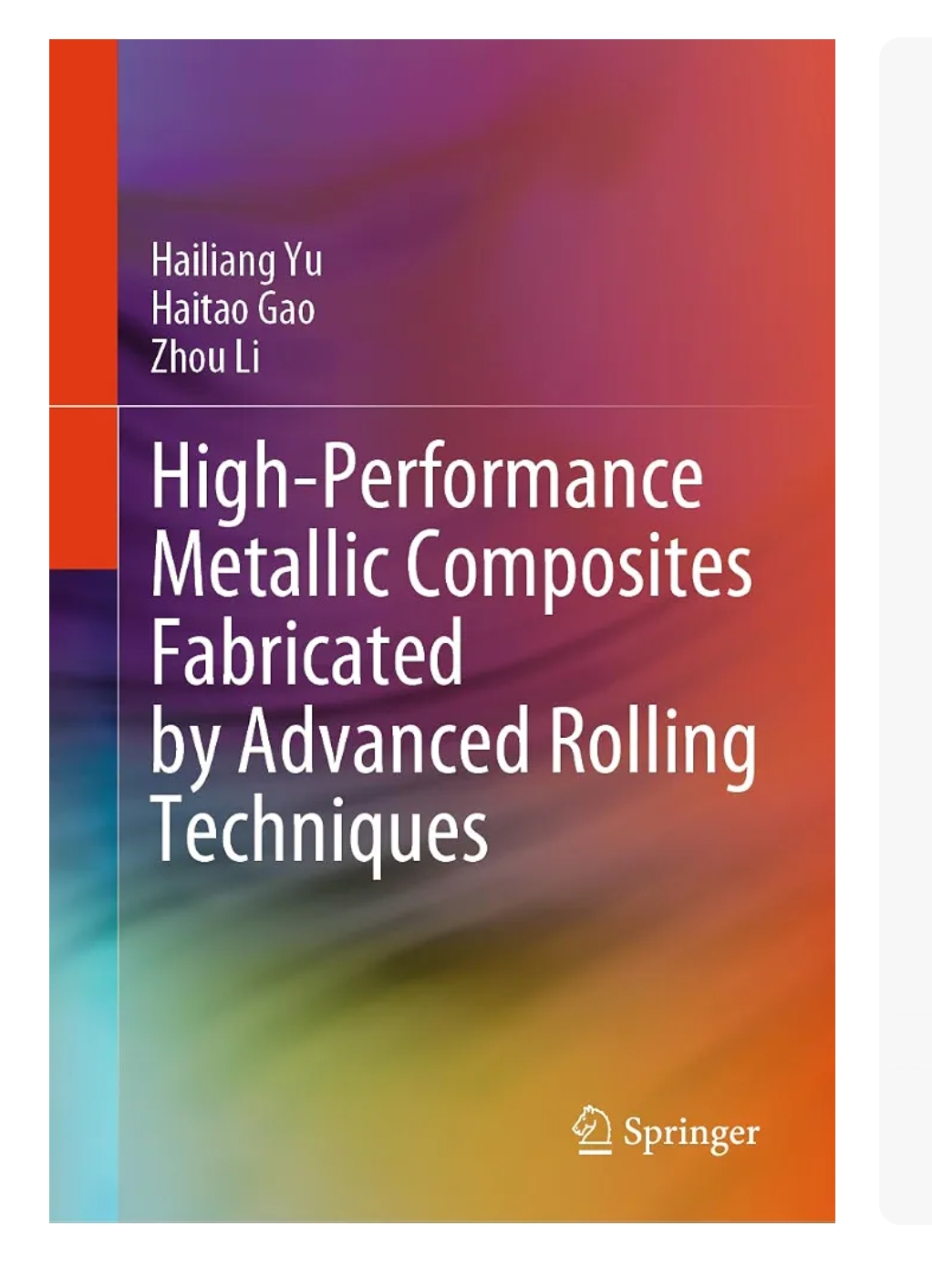 HIGH-PERFORMANCE METALLIC COMPOSITES FABRICATED BY ADVANCED ROLLING TECHNIQUES — ISBN 9789819743308 | GAINA THE PRELUDE