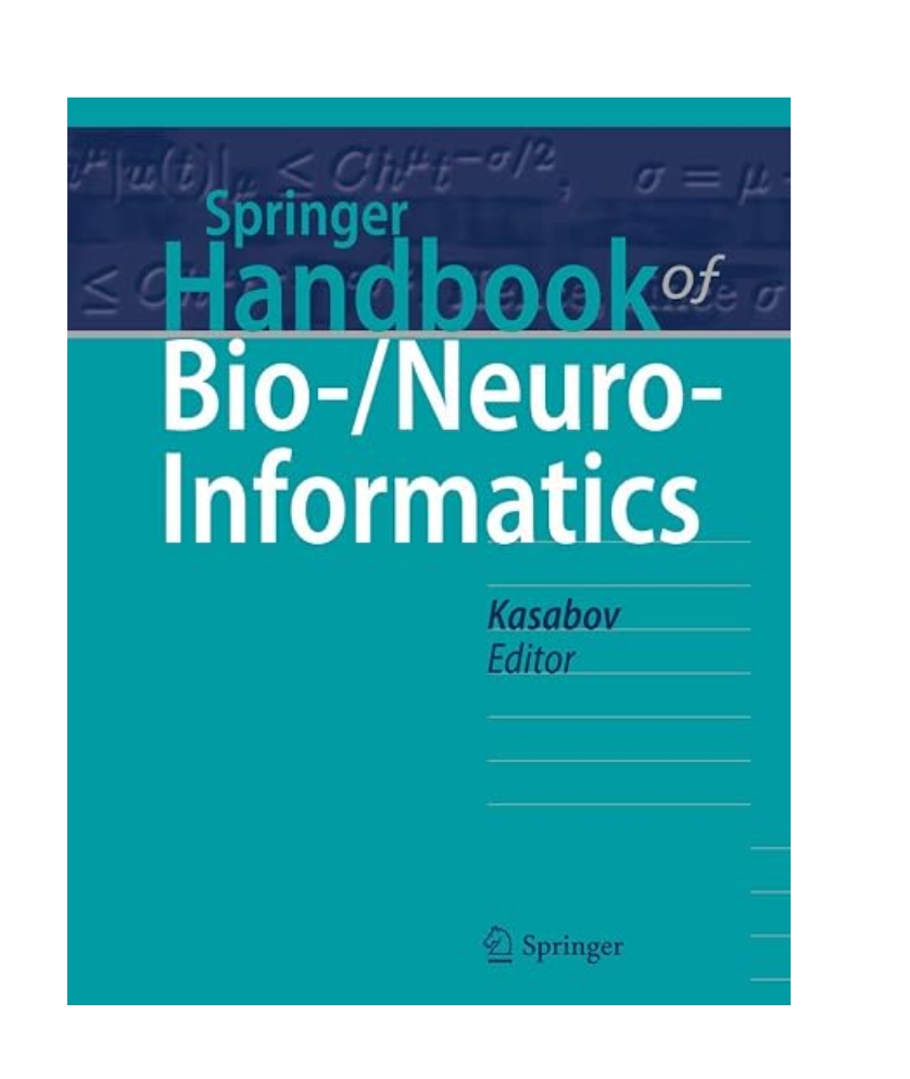 SPRINGER HANDBOOK OF BIO-/NEURO-INFORMATICS — ISBN 9783642305733 | Buy at GAINA THE PRELUDE