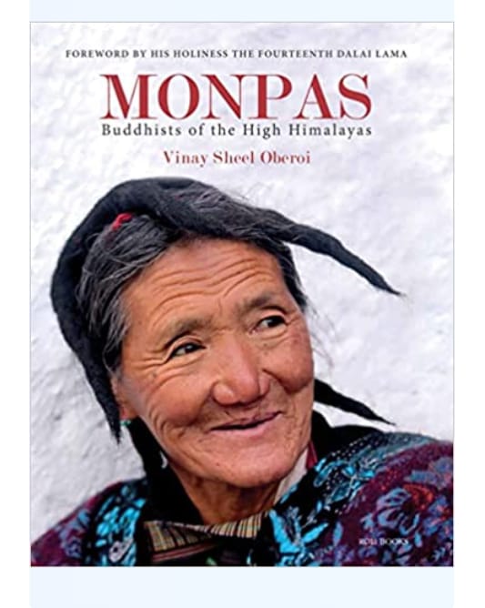 Monpas Buddhists of The High Himalayas by Vinay Sheel Oberoi — ISBN 9788194425793 | GAINA THE PRELUDE