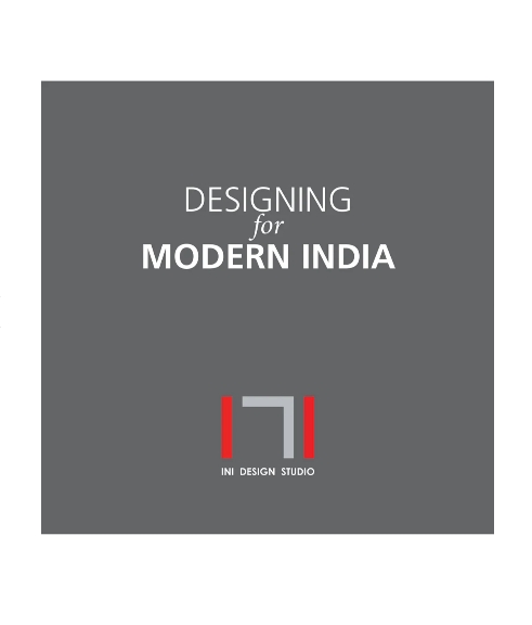 Designing for Modern India by INI Design Studio • with an Essay by
Vikram Bhatt — ISBN 9789385360169 | GAINA THE PRELUDE