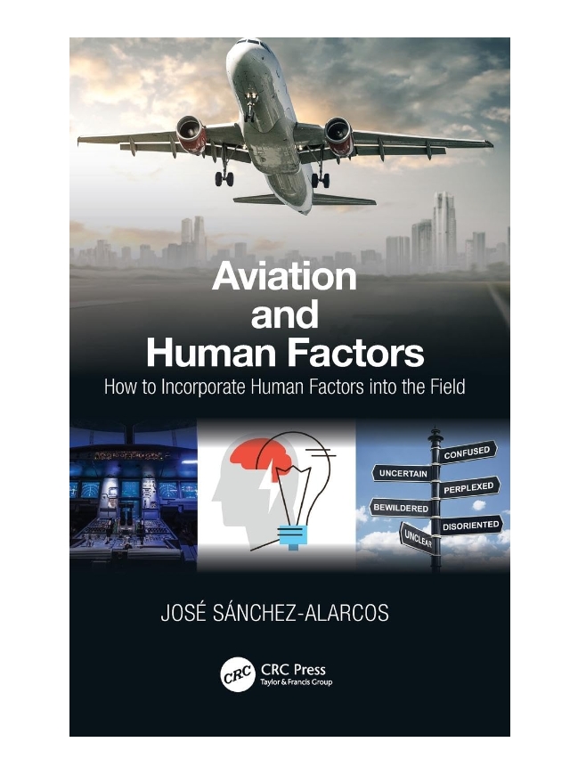 AVIATION AND HUMAN FACTORS: HOW TO INCORPORATE HUMAN FACTORS INTO THE FIELD — ISBN 9780367245733 | GAINA THE PRELUDE