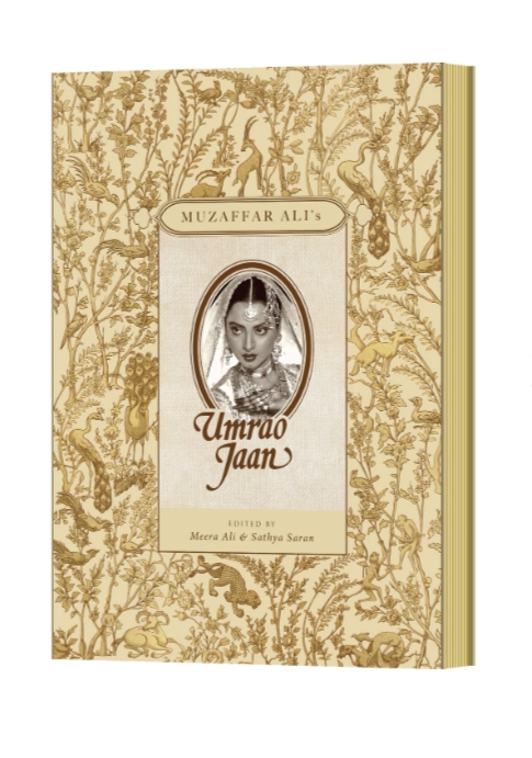 Umrao Jaan by Muzaffar Ali's Edited by Meera Ali and Sathya Saran — ISBN 9789394501782 | Buy at GAINA THE PRELUDE