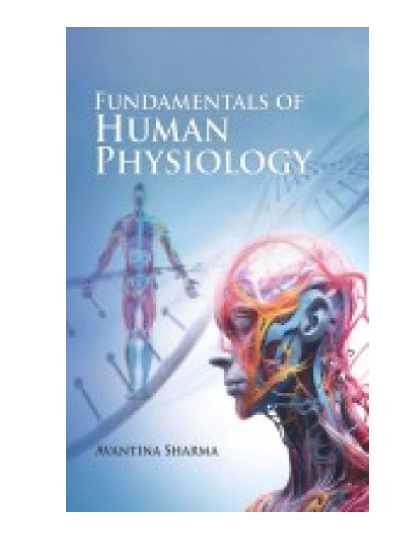Fundamentals of Human Physiology — ISBN 9789358872163 | Buy at GAINA THE PRELUDE